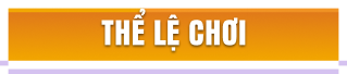 Thể lệ chơi